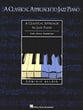 Classical Approach to Jazz Piano piano sheet music cover